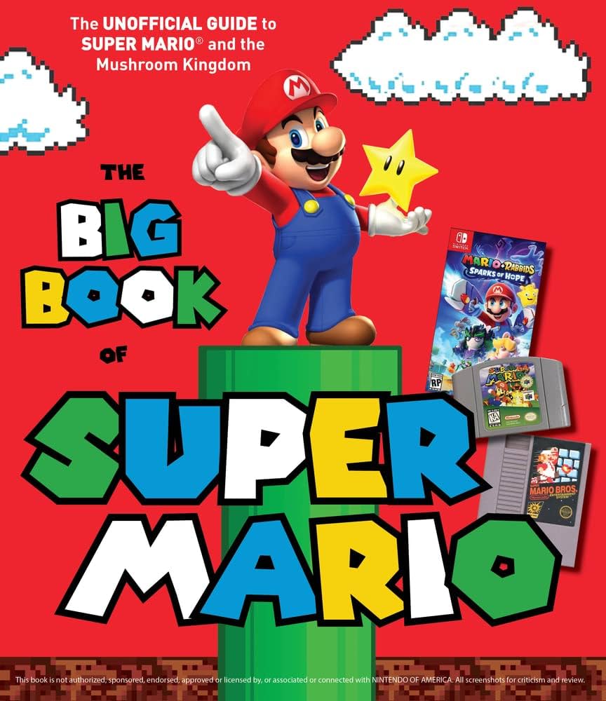 Amazon | The Big Book of Super Mario: The Unofficial Guide